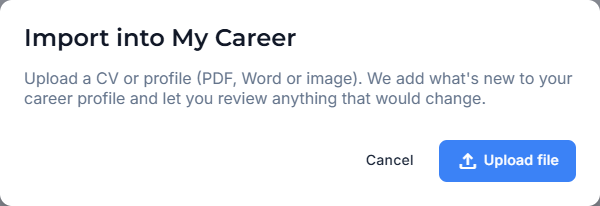 Import a CV or profile into My Career, then review the extracted information.