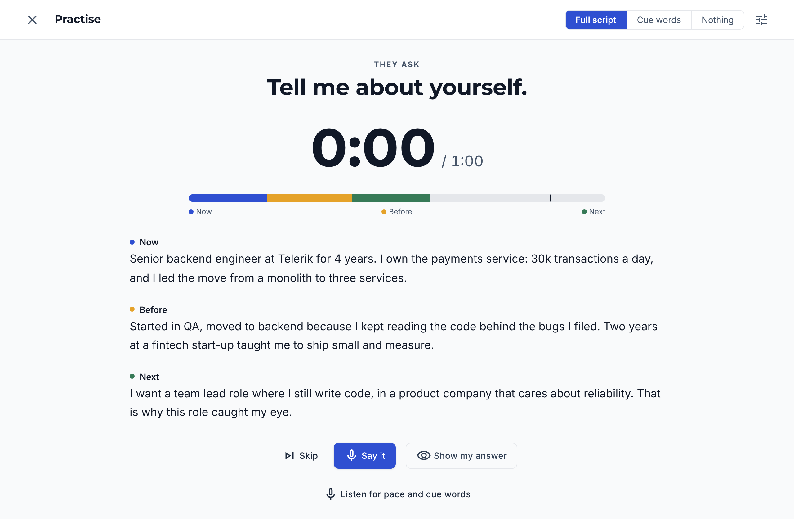The Practise screen for a sample "Tell me about yourself." answer, with Full script chosen at the top, the clock at 0:00 of 1:00, the answer's three parts, and the Say it and Show my answer buttons.